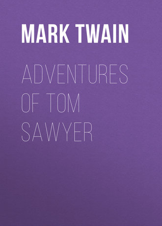 Марк Твен. Adventures of Tom Sawyer