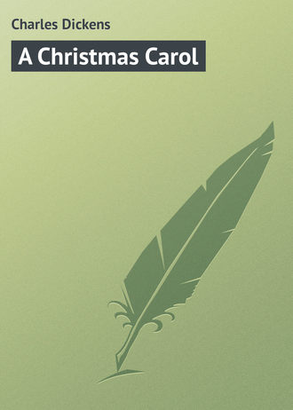 Чарльз Диккенс. A Christmas Carol
