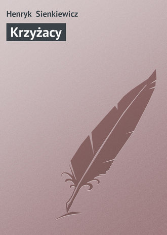 Krzyżacy. 