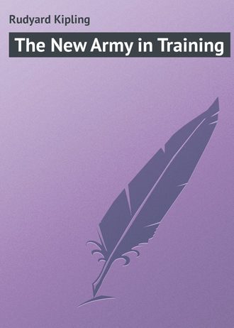 The New Army in Training. 