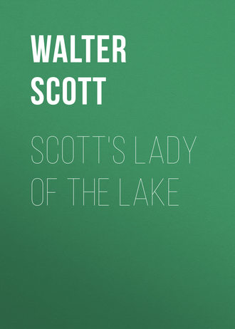 Вальтер Скотт. Scott's Lady of the Lake