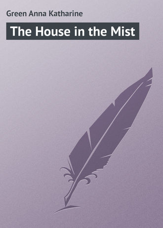 The House in the Mist. 