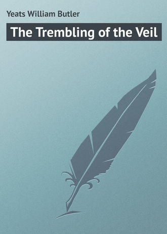 The Trembling of the Veil. 