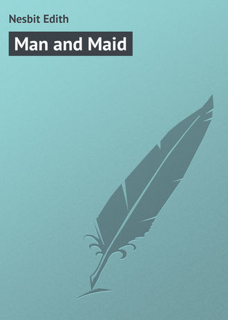 Man and Maid. 