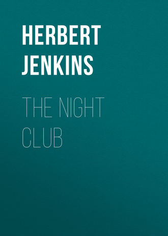 Jenkins Herbert George. The Night Club