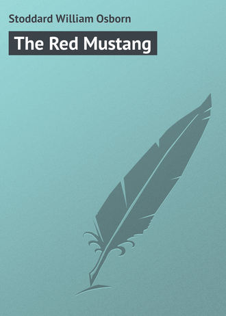 Stoddard William Osborn. The Red Mustang