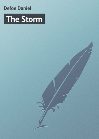 The Storm. Даниэль Дефо