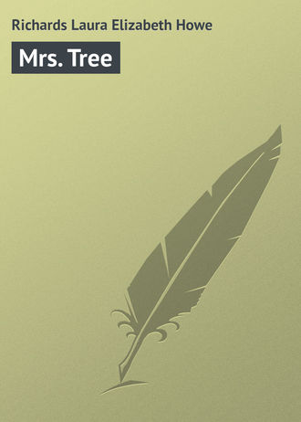 Mrs. Tree. 