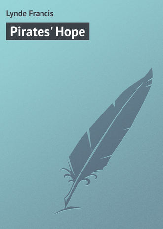 Pirates' Hope. 