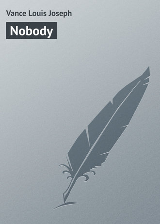 Nobody. 