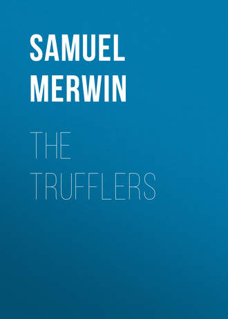 Merwin Samuel. The Trufflers
