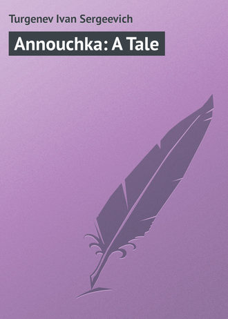 Annouchka: A Tale. 