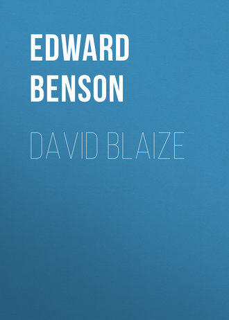 David Blaize. 