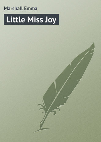 Little Miss Joy. Marshall Emma