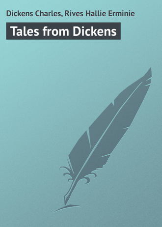 Чарльз Диккенс. Tales from Dickens