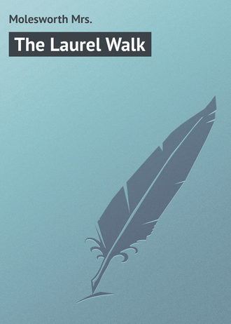 The Laurel Walk. Molesworth Mrs.