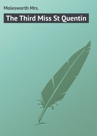 The Third Miss St Quentin. 