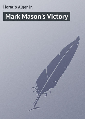 Alger Horatio Jr.. Mark Mason's Victory