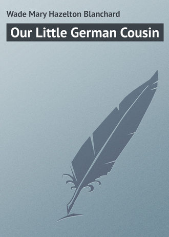 Our Little German Cousin. 