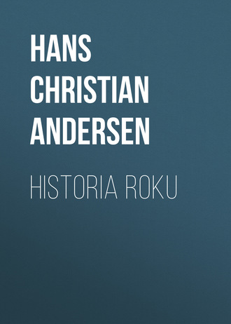 Ганс Христиан Андерсен. Historia roku