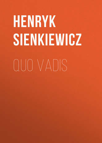 Генрик Сенкевич. Quo vadis