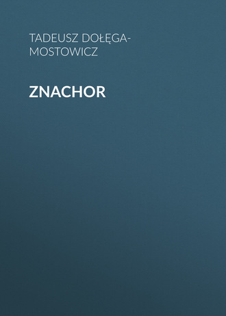 Znachor. 