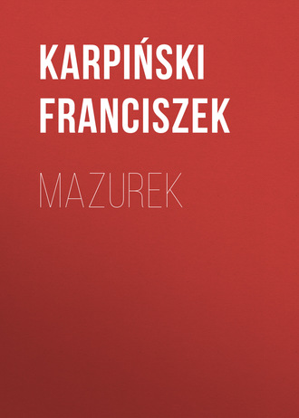 Karpiński Franciszek. Mazurek