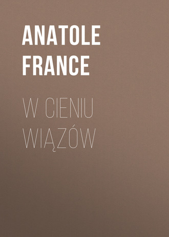 W cieniu wiązów. 