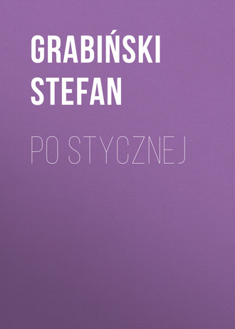 Stefan  Grabinski. Po stycznej