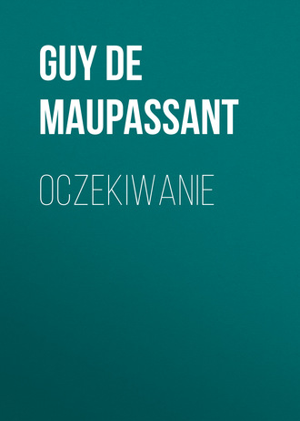 Oczekiwanie. 