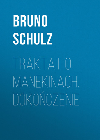 Traktat o Manekinach. Dokończenie. 