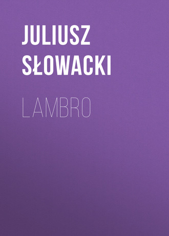 Lambro. Juliusz Słowacki