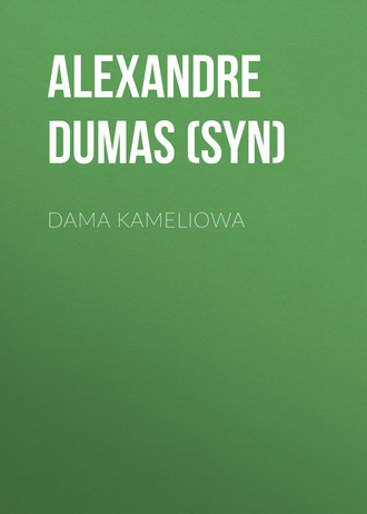 Dama Kameliowa. 