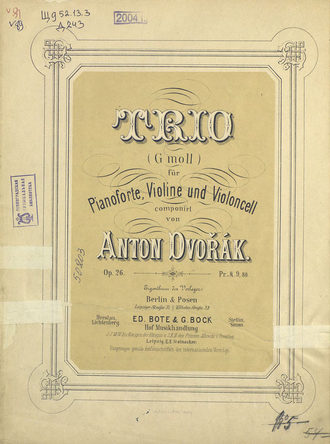 Антонин Дворжак. Trio (G-moll) fur Pianoforte, Violine und Violoncell