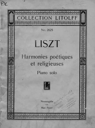Ференц Лист. Auswahl aus Harmonies poetiques et religieuses