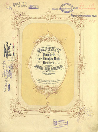 Quintett fur Pianoforte, 2 Violinen, Viola und Violoncell comp. v. Joh's Brahms. 