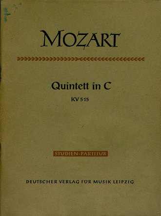 Вольфганг Амадей Моцарт. Quintett in C fur 2 Violinen, 2 Violen u. Violoncello