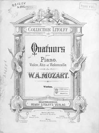 Quartette pour piano, violons, alto et violoncelle de W. A. Mozart. 