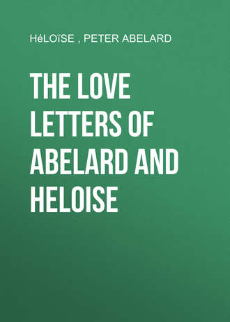 Peter Abelard. The love letters of Abelard and Heloise