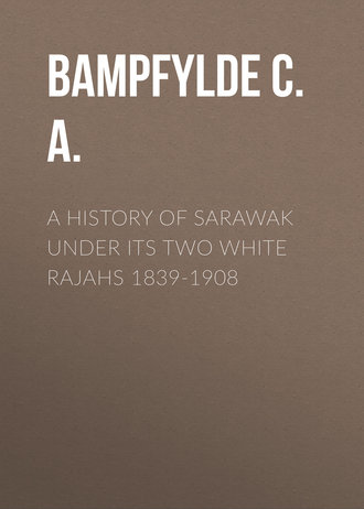 Baring-Gould Sabine. A History of Sarawak under Its Two White Rajahs 1839-1908