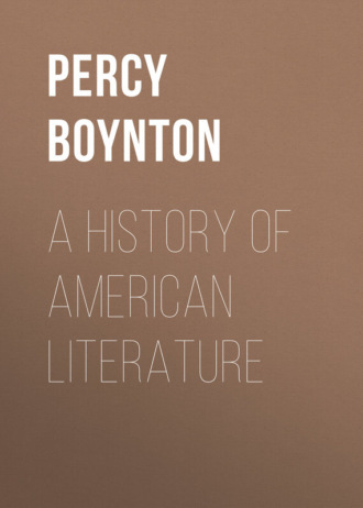Boynton Percy Holmes. A History of American Literature