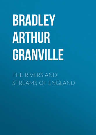 The Rivers and Streams of England. Bradley Arthur Granville