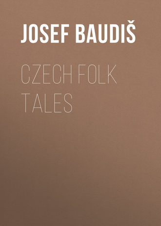 Baudiš Josef. Czech Folk Tales