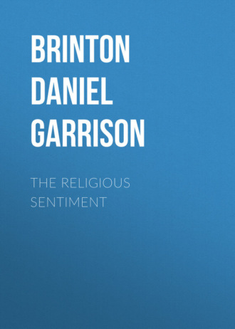 Brinton Daniel Garrison. The Religious Sentiment