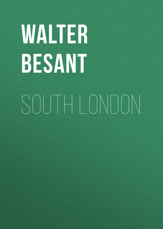 Walter Besant. South London