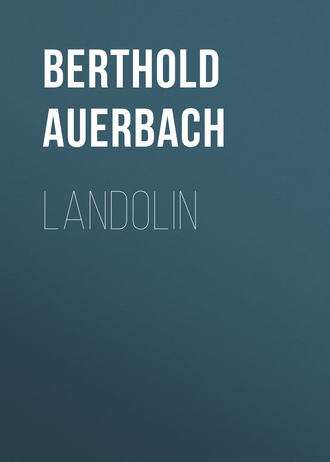 Auerbach Berthold. Landolin