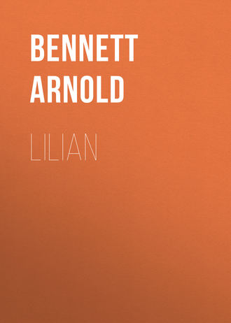 Bennett Arnold. Lilian