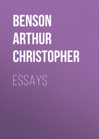 Benson Arthur Christopher. Essays