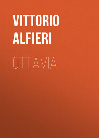 Alfieri Vittorio. Ottavia