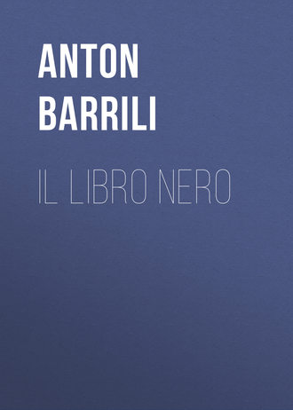 Barrili Anton Giulio. Il Libro Nero